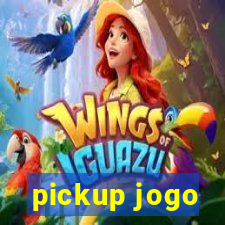 pickup jogo